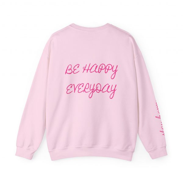 Crewneck Sweatshirt — Pink Bow "Be Happy Everyday" Cozy Motivational Pullover