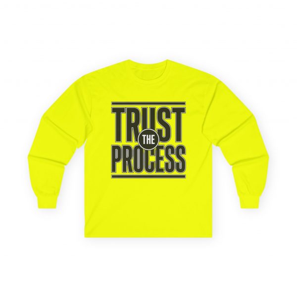11896103067729451085_2048-2.jpeg Trust The Process Long Sleeve Tee — Graphic Shirt