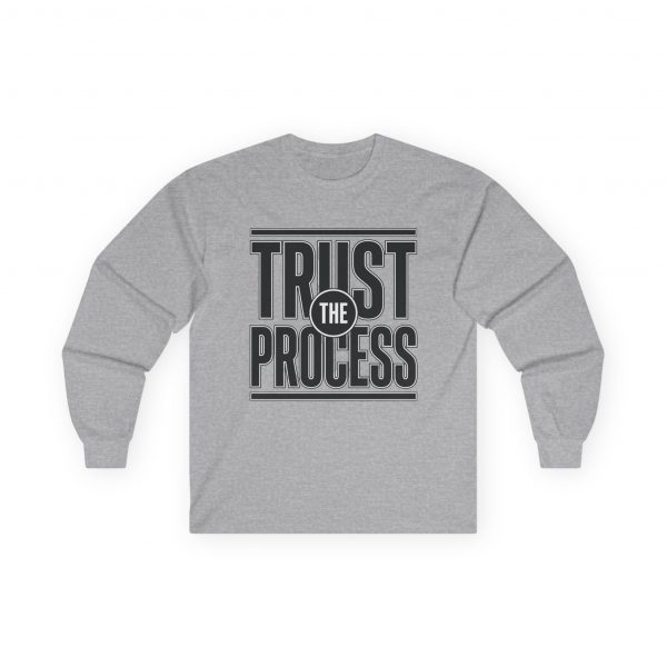 17273726570718601451_2048-2.jpeg Trust The Process Long Sleeve Tee — Graphic Shirt
