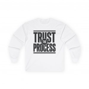 3691293229027697564_2048-2.jpeg Trust The Process Long Sleeve Tee — Graphic Shirt